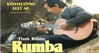 Tình Khúc Rumba - Vô Thường